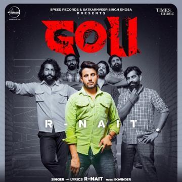 download Goli- R Nait mp3